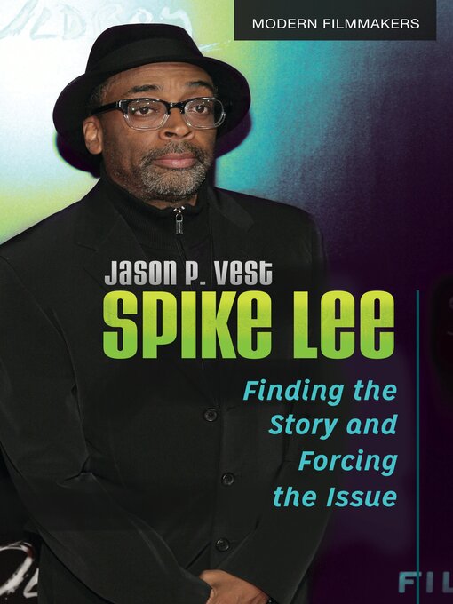Title details for Spike Lee by Jason P. Vest - Available
